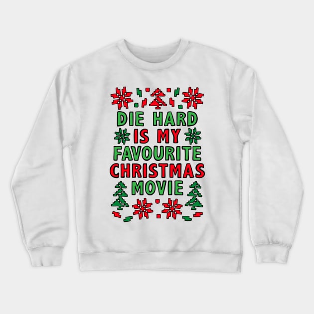 die hard xmas movie Crewneck Sweatshirt by Store freak